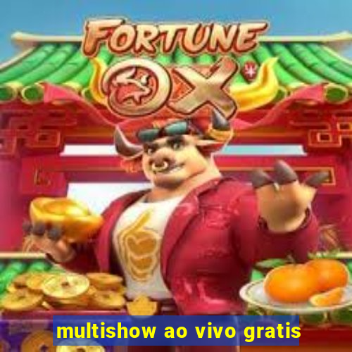 multishow ao vivo gratis